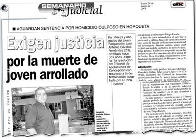 La publicación data del 2008 cuando Andrés Rojas Feris, antes de ser legislador, fue procesado por la muerte de un joven. Consiguió finalmente ser liberado gracias a que tres jueces lo absolvieron.