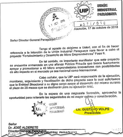 El mismísimo Gustavo Volpe remitió el 17 de octubre de 2018 una nota al entonces director paraguayo de Itaipú, José Alberto Alderete, para pedirle fondos de la binacional para un proyecto.