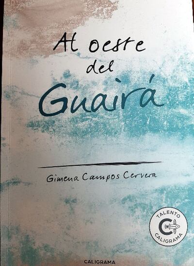 Portada de la novela “Al oeste del Guairá” que se lanza hoy.