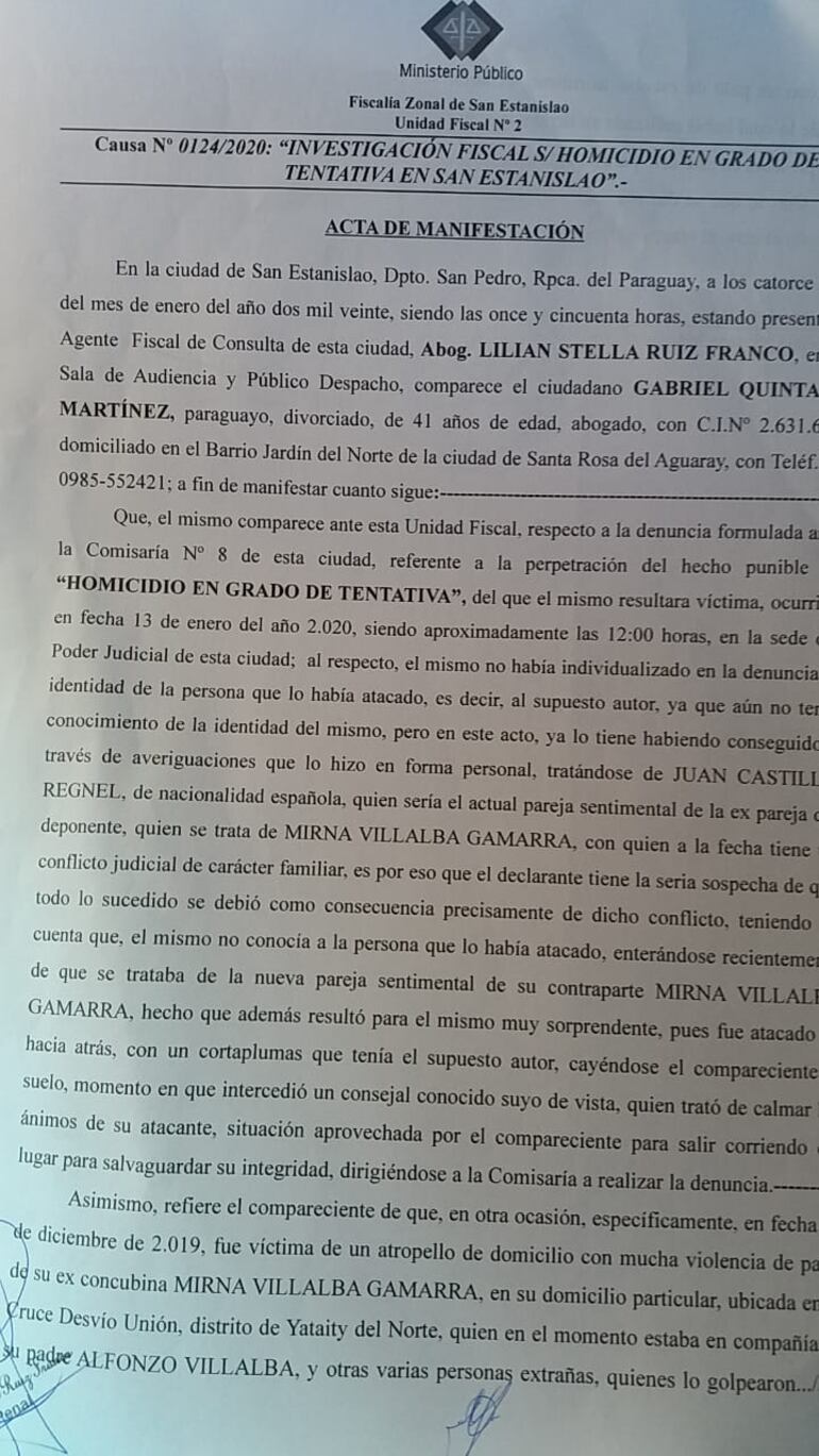 Denuncia por presunto intento de asesinato presentada por el denunciante.