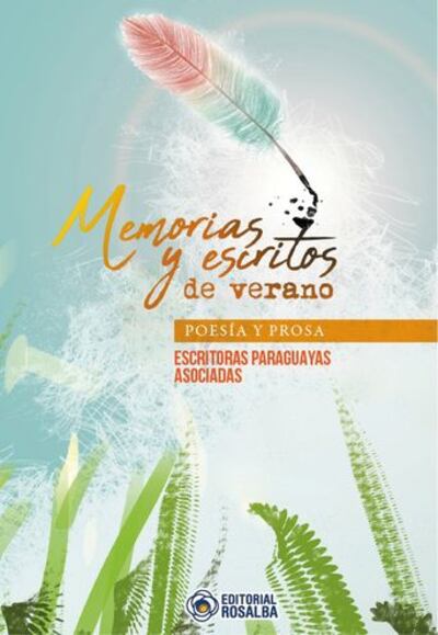 Memorias y escritos de verano.