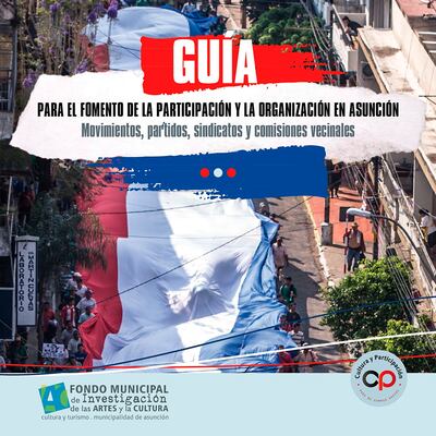 Materiales para la organización y la participación en Asunción