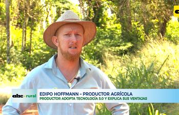 ABC RURAL: Productor adopta Tecnología 5.0 y explica sus ventajas