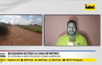 Bloquean acceso a casa de retiro