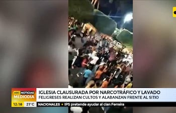 Cultos y alabanzas frente a iglesia clausurada por narcotráfico y lavado en Curuguaty