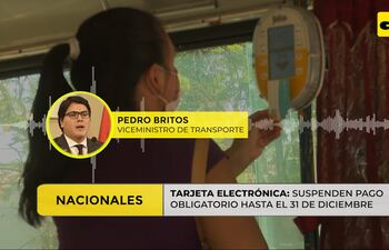 Suspenden pagos obligatorios del billetaje electrónico hasta el 31 de diciembre