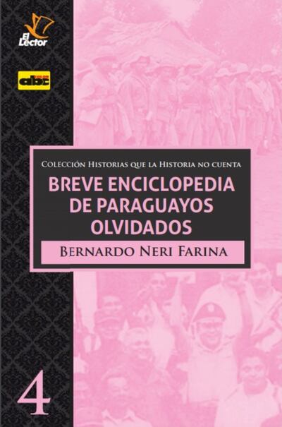 Portada del libro “Breve enciclopedias de paraguayos olvidados”, que aparece mañana junto al ejemplar de ABC Color.