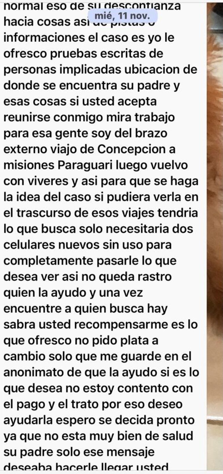 Los primeros momentos en que abordó a la familia, el extorsionador fingía ser amable y comprensivo.
