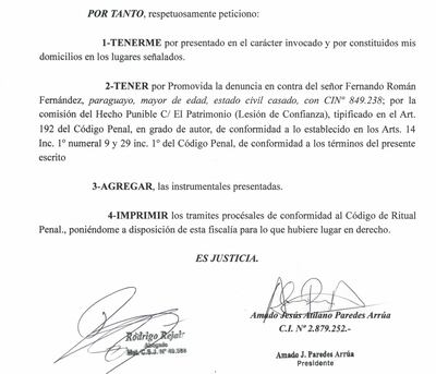 La denuncia penal presentada por Javier Zacarías Irún contra su otrora socio comercial Fernando Román Fernández.