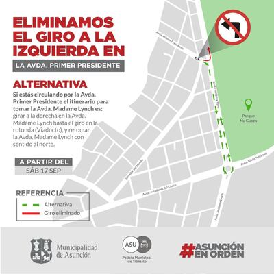 Indicaciones para vía alternativa para conductores ante la eliminación del giro a la izquierda en la intersección de primer presidente con madame lynch