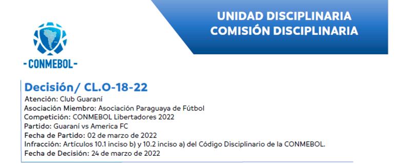 Mediante un comunicado oficial en redes sociales, la Conmebol dio a conocer multas económicas y advertencias para Guaraní.
