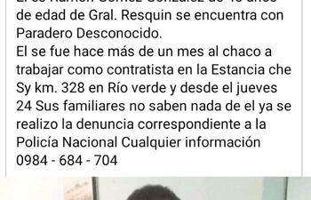 La última vez que se supo de él fue el 24 de junio, día en que abandonó la estancia donde trabajaba.