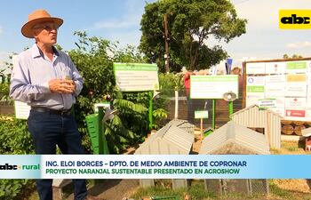 Proyecto Naranjal sustentable presentado en Agroshow