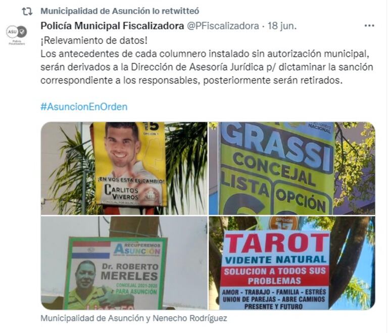 La Policía Municipalidad Fiscalizadores publica el retiro de propaganda electoral de opositores, pero no ve los carteles de campaña política del actual intendente, Óscar "Nenecho" Rodríguez por el Partido Colorado.
