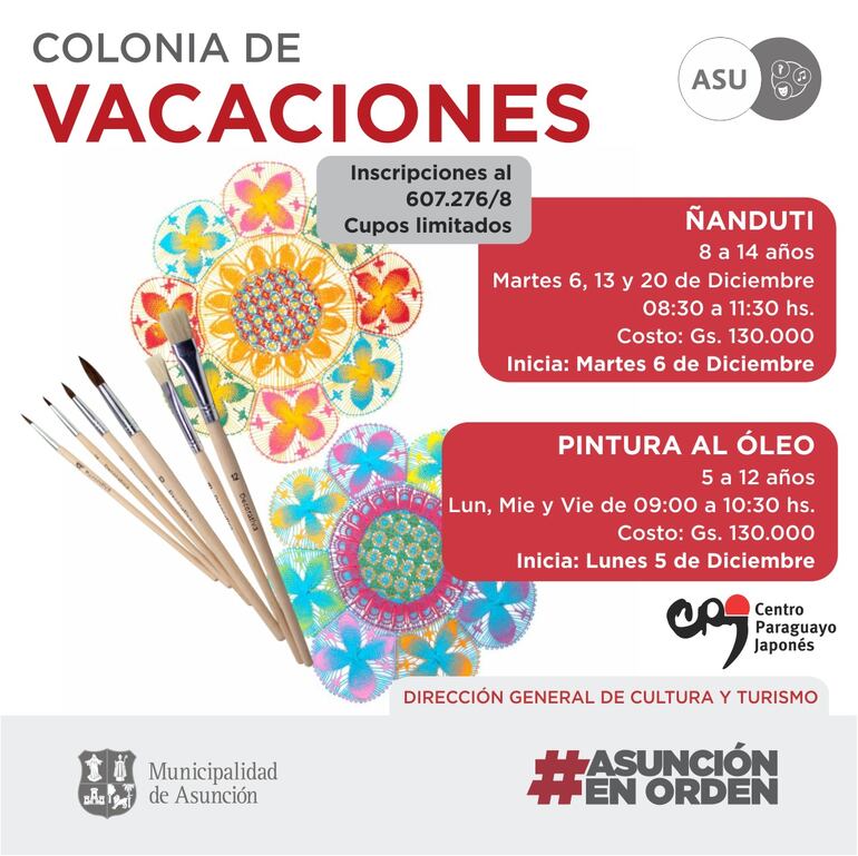 Colonia de vacaciones de ñandutí y pintura al óleo es ofrecido por la Municipalidad de Asunción.