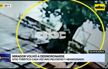 Video: Mirador volvió a desmoronarse