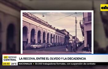 La recova, entre el olvido y la decadencia