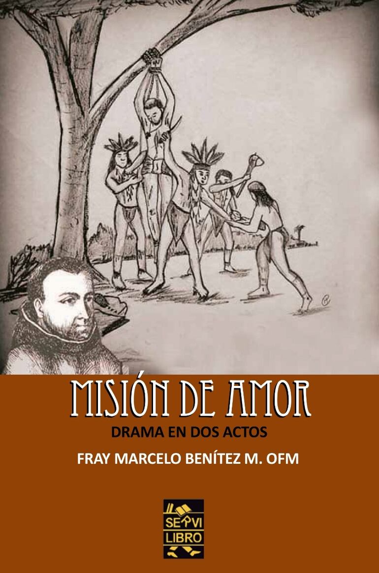 Una misión de amor, de Marcelo Benítez.