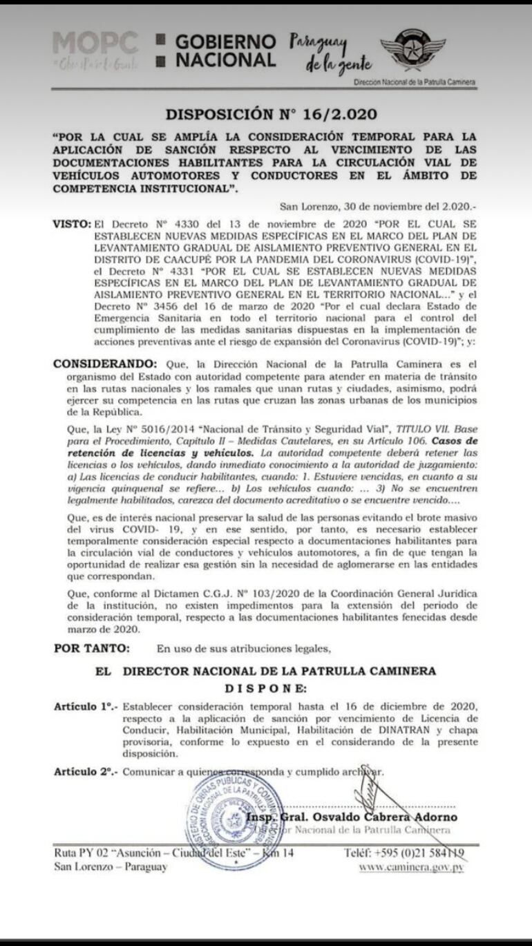 Disposición emanada hoy por la Caminera que extiende el periodo de gracia hasta el 16 de diciembre.