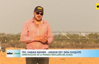 ABC RURAL: Construcción de semillería del Chaco