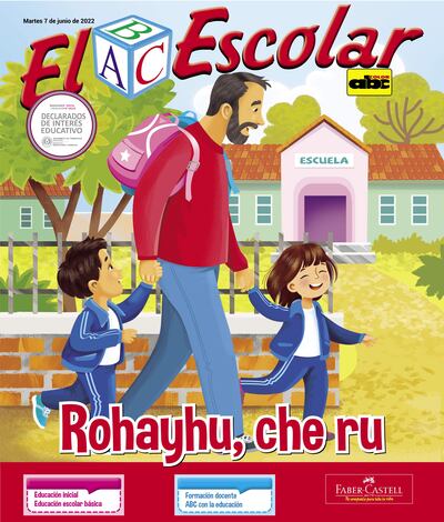 En la edición de hoy, el ABC Escolar dedica algunas de sus páginas al Día del Padre, a celebrarse el domingo 19 de junio.