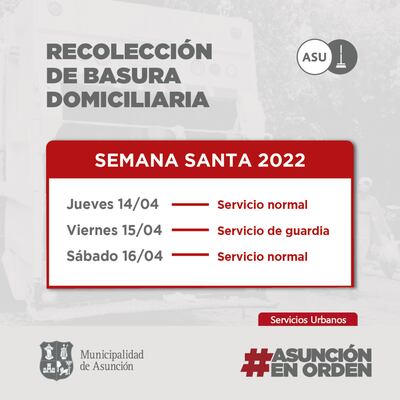 Recolección de basura será normal hasta el Jueves Santo en Asunción.