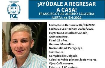Información sobre Francisco Luis Alberto Talavera, de 26 años, divulgada por las autoridades de México para poder encontrarlo.