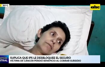 Mujer con cáncer suplica que IPS le desbloquee el seguro
