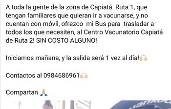 Roscer Díaz ofrece su bus a gente de la ciudad que tengan familiares que quieran vacunarse y no tengan móvil, para trasladarlos al Centro Vacunatorio de Capiatá Ruta 2, sin costo. Contactos al 0984 686-961.