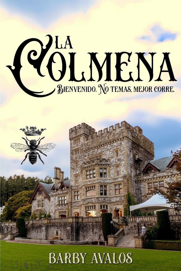 La Colmena. Bienvenido. No temas, mejor corre, de Barry Ávalos.