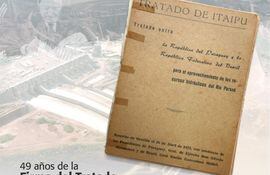 Tapa original del Tratado de Itaipú que sus oficinas locales publicaron el 26 de abril último, fecha en que se recordó el 49 aniversario de la firma del documento bilateral